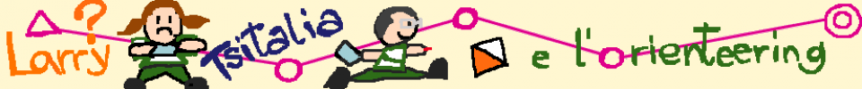 Larry, Tsitalia e l'orienteering